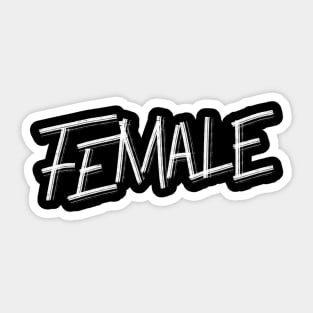 Female an Authentic Handwritten by Toudji Sticker